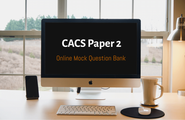 Online Question Bank/ Practice Questions for Client Advisor Competency Standards (CACS) Assessment provided by the IBF